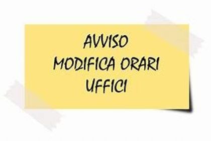 Orario dei Servizi degli uffici comunali per il mese di Agosto 2024 Orario dei Servizi degli uffici comunali per il mese di Agosto 2024