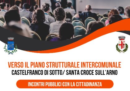 Da lunedì 22 gennaio partono gli incontri pubblici sul Piano Strutturale Intercomunale